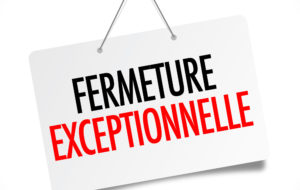 fermeture-exceptionnelle