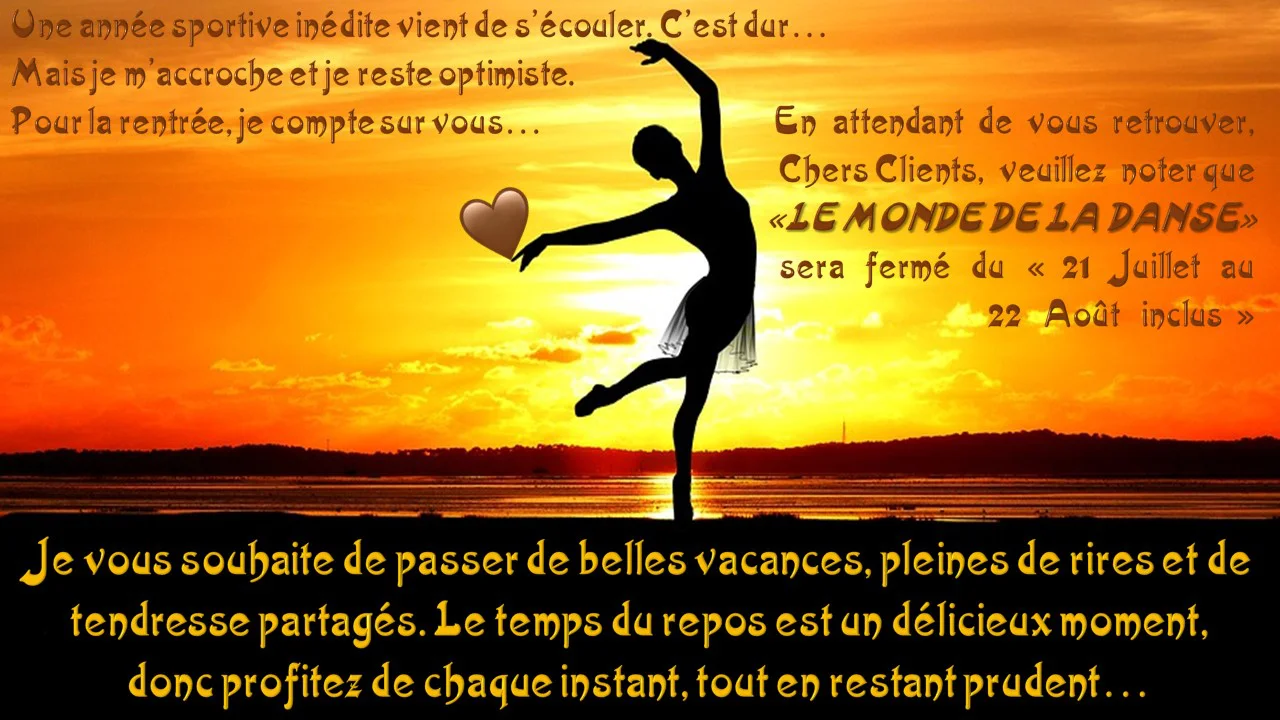Bonnes Vacances Le Monde De La Danse